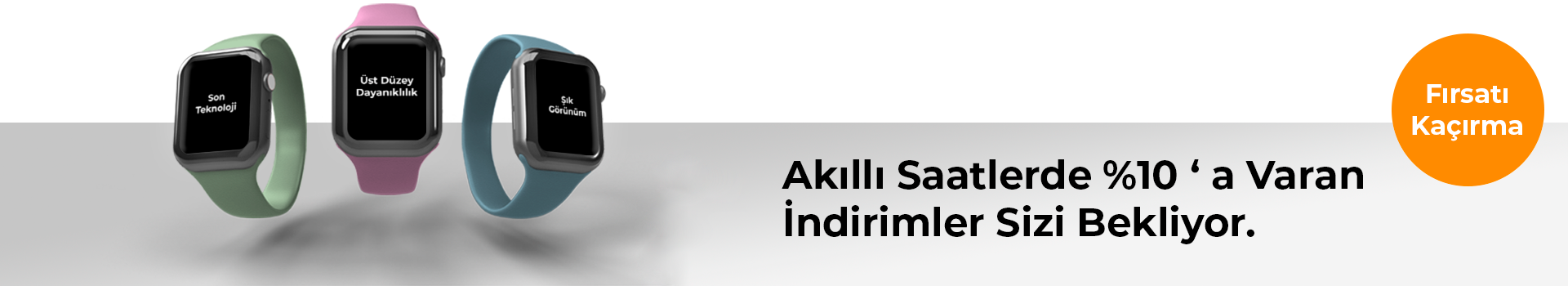 FIRSATI KAÇIRMA!