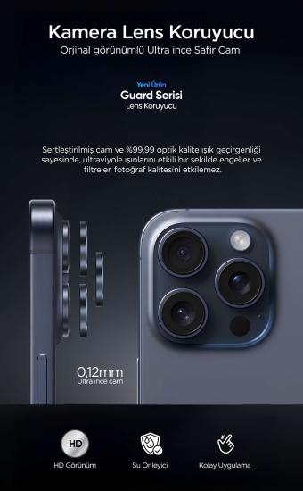 iPhone 15 / 15 Plus GUARD PREMİUM KAMERA LENS KORUYUCU